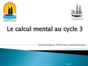 Le calcul mental au cycle 3 David Rolland