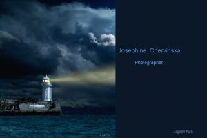 Josephine Chervinska Photographer Jagadir Pps HOLA OSCURIDAD MI