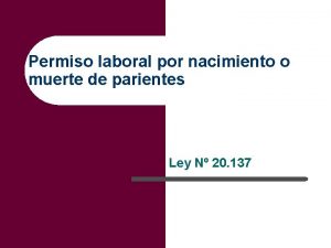 Permiso laboral por nacimiento o muerte de parientes