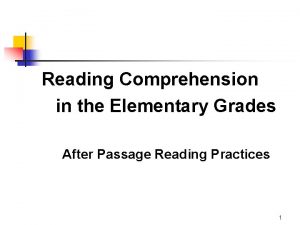 Reading Comprehension in the Elementary Grades After Passage