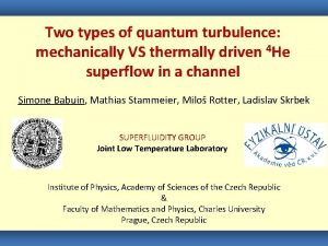 Two types of quantum turbulence mechanically VS thermally