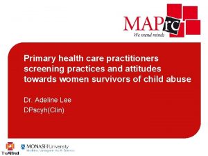 Primary health care practitioners screening practices and attitudes