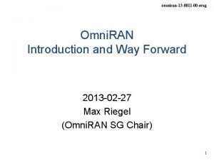 omniran13 0011 00 ecsg Omni RAN Introduction and