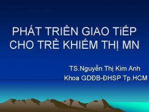 PHT TRIN GIAO TiP CHO TR KHIM TH
