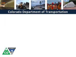 Colorado Department of Transportation Course Agenda Learning Logistics