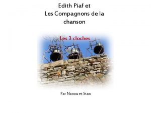 Edith Piaf et Les Compagnons de la chanson