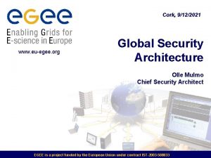 Cork 9122021 www euegee org Global Security Architecture