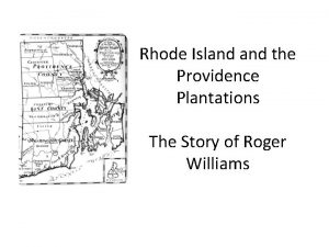 Rhode Island the Providence Plantations The Story of