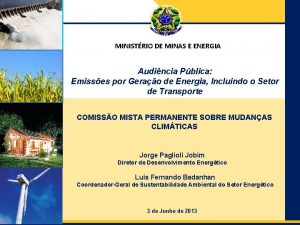 Ministrio de Minas e Energia Secretaria de Planejamento