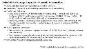 DSSAD Data Storage Capacity Scenario Assumption u ALKS