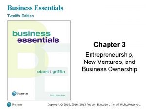 Business Essentials Twelfth Edition Chapter 3 Entrepreneurship New