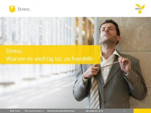 Stress Warum es wichtig ist zu handeln BGM