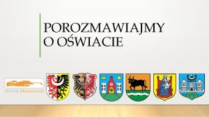 POROZMAWIAJMY O OWIACIE Powiat zbkowicki 26 500 000