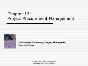 Chapter 12 Project Procurement Management Information Technology Project