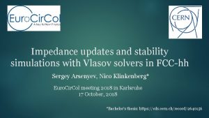 Impedance updates and stability simulations with Vlasov solvers