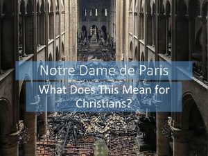 Notre Dame de Paris What Does This Mean