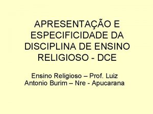 APRESENTAO E ESPECIFICIDADE DA DISCIPLINA DE ENSINO RELIGIOSO