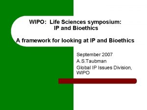 WIPO Life Sciences symposium IP and Bioethics A