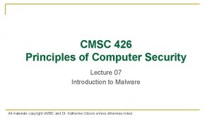 CMSC 426 Principles of Computer Security Lecture 07