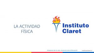 LA ACTIVIDAD FSICA 1 Importancia de la actividad