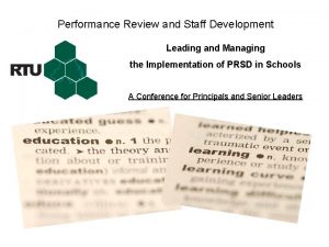 Performance Review and Staff Development Leading and Managing