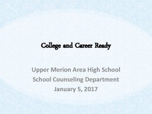 College and Career Ready Upper Merion Area High