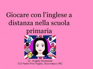 Giocare con linglese a distanza nella scuola primaria