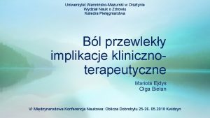 Uniwersytet WarmiskoMazurski w Olsztynie Wydzia Nauk o Zdrowiu