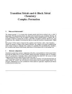 Transition Metals and dBlock Metal Chemistry 1 What