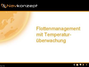 Flottenmanagement mit Temperaturberwachung Rev 1110 1 Navkonzept Temperaturberwachung