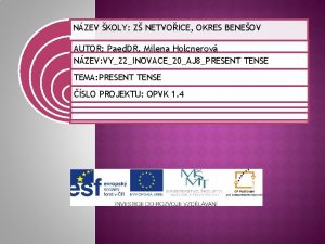 NZEV KOLY Z NETVOICE OKRES BENEOV AUTOR Paed