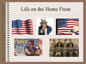 Life on the Home Front Mobilizing for War