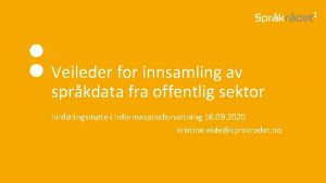 Veileder for innsamling av sprkdata fra offentlig sektor