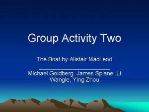 Group Activity Two The Boat by Alistair Mac