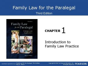 Family Law for the Paralegal Third Edition CHAPTER