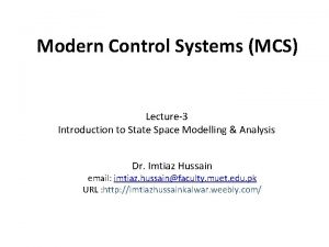 Modern Control Systems MCS Lecture3 Introduction to State
