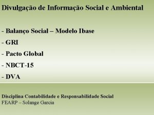 Divulgao de Informao Social e Ambiental Balano Social