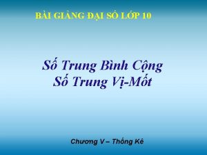 BI GING I S LP 10 S Trung