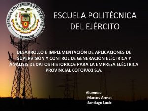 ESCUELA POLITCNICA DEL EJRCITO DESARROLLO E IMPLEMENTACIN DE