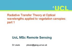 Radiative Transfer Theory at Optical wavelengths applied to
