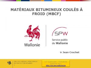 MATRIAUX BITUMINEUX COULS FROID MBCF ir Jean Crochet
