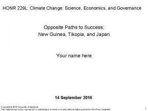 HONR 229 L Climate Change Science Economics and