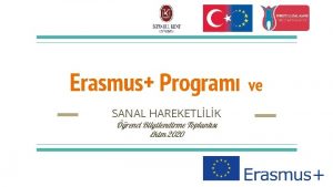 Erasmus Program SANAL HAREKETLLK renci Bilgilendirme Toplants Ekim