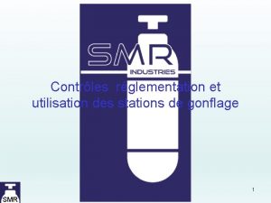 Contrles rglementation et utilisation des stations de gonflage