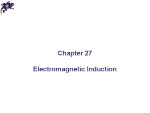 Chapter 27 Electromagnetic Induction Faradays Experiment A primary
