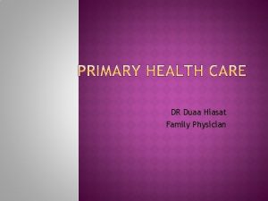 DR Duaa Hiasat Family Physician Definition of health