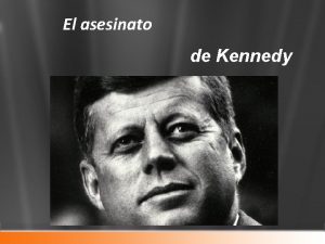 El asesinato de Kennedy John Fitzgerald Kennedy Brookline