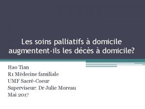 Les soins palliatifs domicile augmententils les dcs domicile