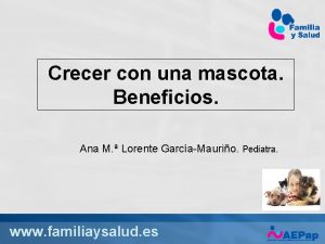 Crecer con una mascota Beneficios Ana M Lorente