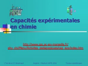 Capacits exprimentales en chimie http www spc acaixmarseille